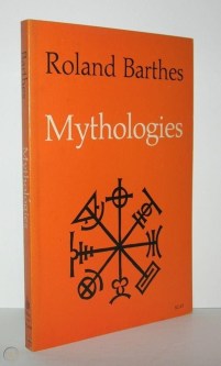 mythologies-barthes-roland-first_1_e0e6c050e03b8f9d7dc968c8c07cd6a8